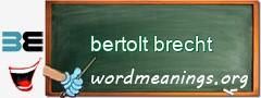 WordMeaning blackboard for bertolt brecht